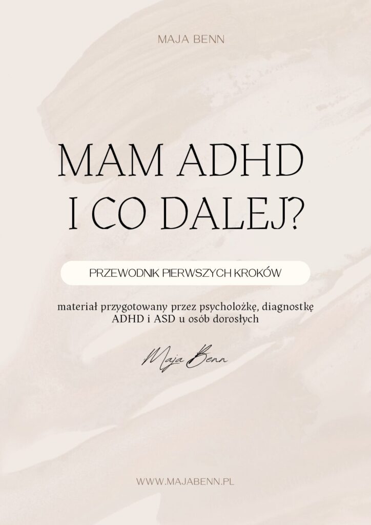 Okładka poradnika „Mam ADHD i co dalej?” autorstwa Mai Benn